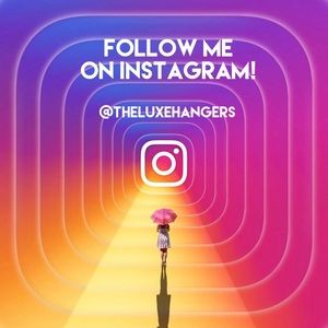 Follow me on Instagram! @theluxehangers